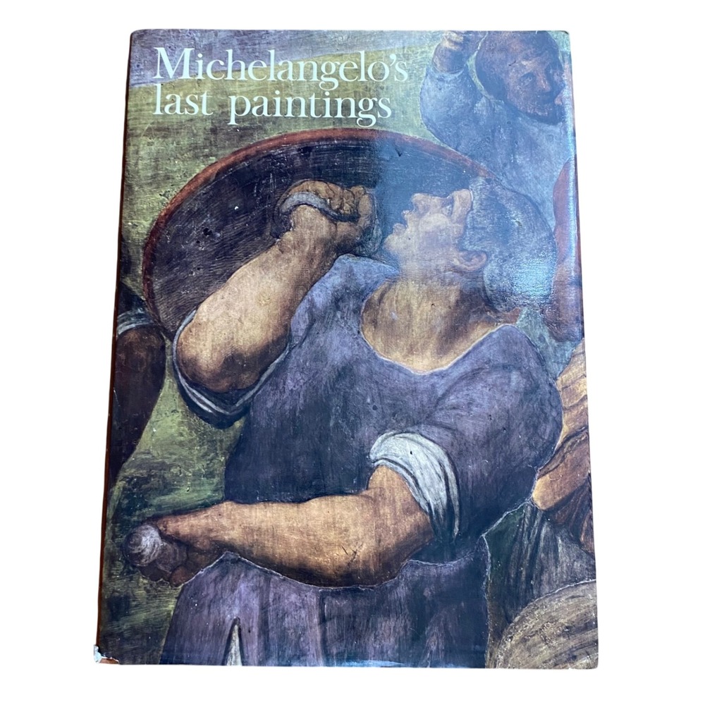 Michelangelos Last Paintings Leo Steinberg Oxford University Press Art Book 1975